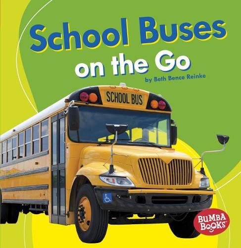 Cover image for School Buses on the Go