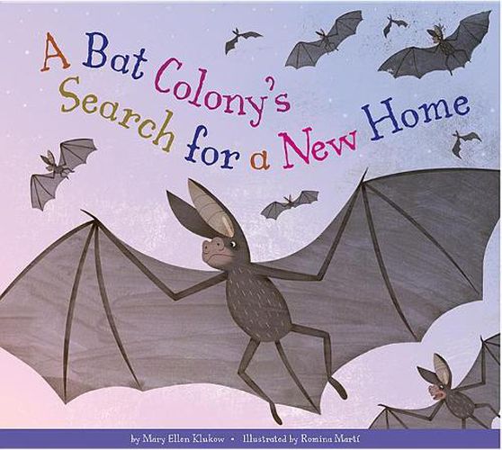 Cover image for A Bat Colony's Search for a New Home