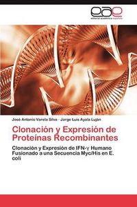 Cover image for Clonacion y Expresion de Proteinas Recombinantes