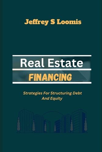 Real Estate Financing