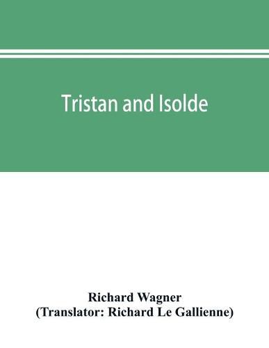 Tristan and Isolde