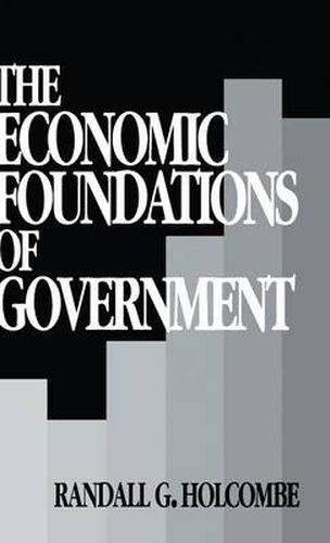 Cover image for The Economic Foundations of Government