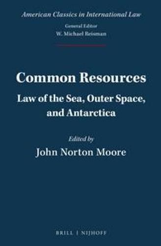 Cover image for Common Resources: Law of the Sea, Outer Space, and Antarctica