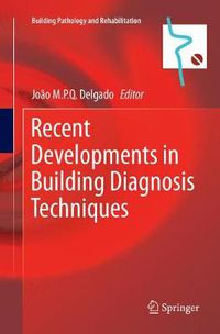 Cover image for Recent Developments in Building Diagnosis Techniques