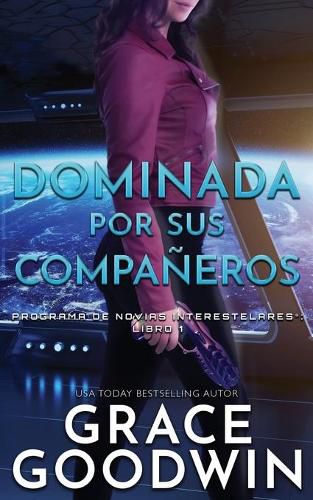 Cover image for Dominada por sus companeros