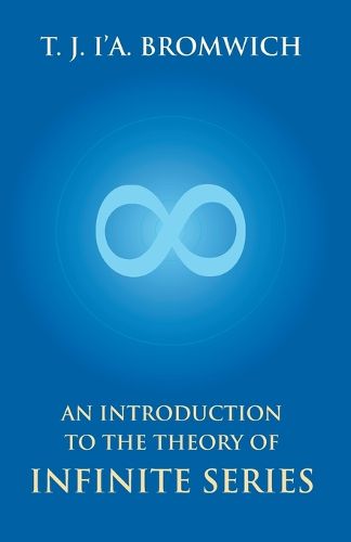 Cover image for An Introduction To The Theory Of Infinite Series