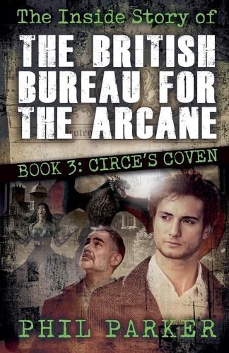 Cover image for The Inside Story of the British Bureau for the Arcane - Book 3