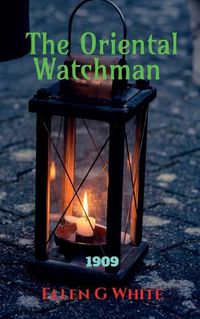 Cover image for The Oriental Watchman (1909)