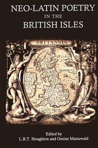 Cover image for Neo-Latin Poetry in the British Isles