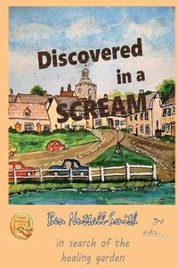 Cover image for Discovered in a Scream, 3rd edition: A story of survival and healing