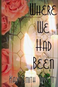 Cover image for Where We Had Been