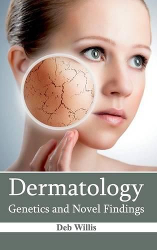 Cover image for Dermatology: Genetics and Novel Findings