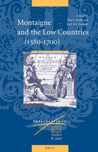 Cover image for Montaigne and the Low Countries (1580-1700)