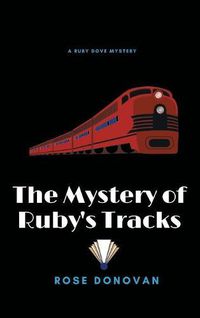 Cover image for The Mystery of Ruby's Tracks (Large Print)