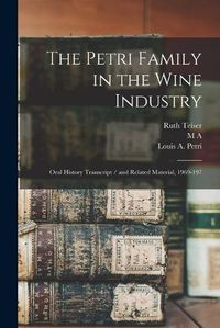 Cover image for The Petri Family in the Wine Industry