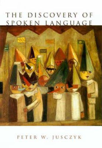 Cover image for The Discovery of Spoken Language