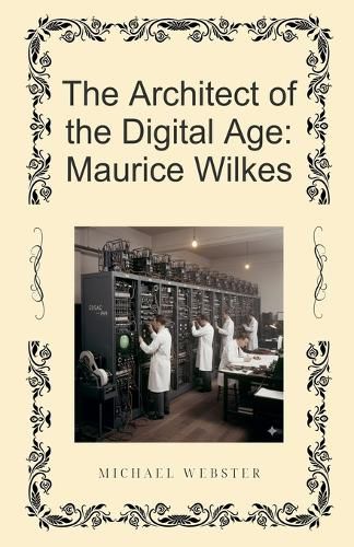 Cover image for The Architect of the Digital Age