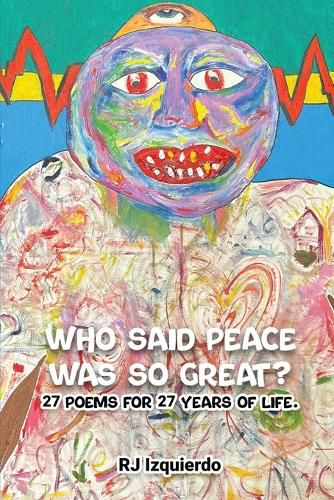 Cover image for Who said Peace was so Great?