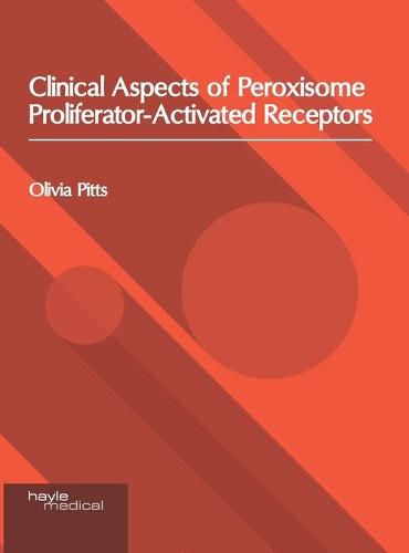 Cover image for Clinical Aspects of Peroxisome Proliferator-Activated Receptors