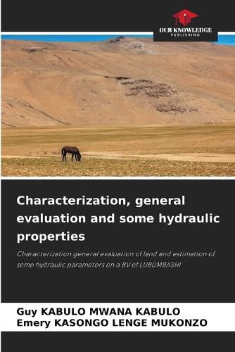 Cover image for Characterization, general evaluation and some hydraulic properties