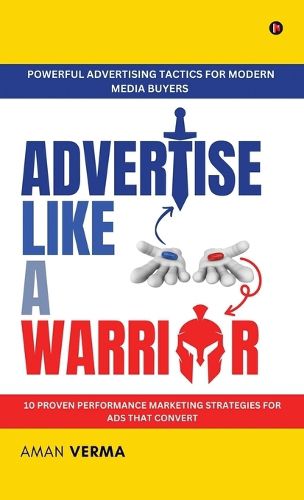 Advertise Like A Warrior