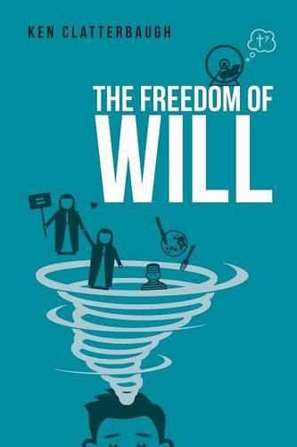 Cover image for The Freedom of Will