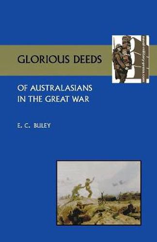 Cover image for Glorious Deeds of Australasians in the Great War