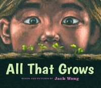 Cover image for All That Grows