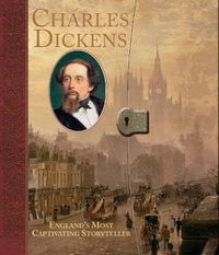 Cover image for Charles Dickens: England's Most Captivating Storyteller