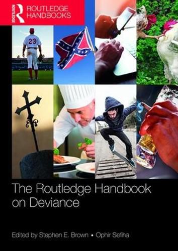 Cover image for Routledge Handbook on Deviance