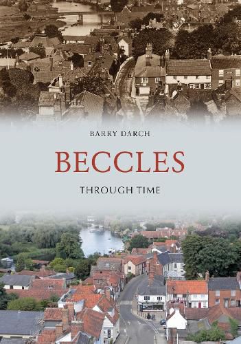 Cover image for Beccles Through Time