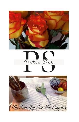 Cover image for My Past, My Pain, My Progress