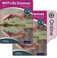 Cover image for MYP Life Sciences: a Concept Based Approach: Print and Online Pack