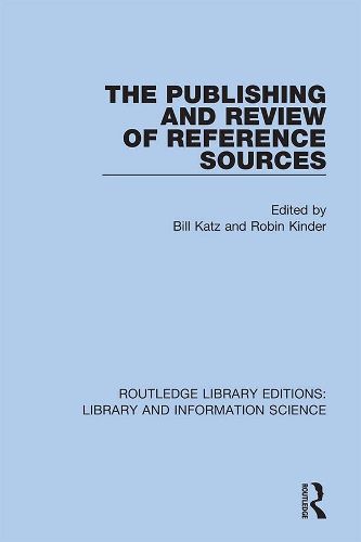 Cover image for The Publishing and Review of Reference Sources