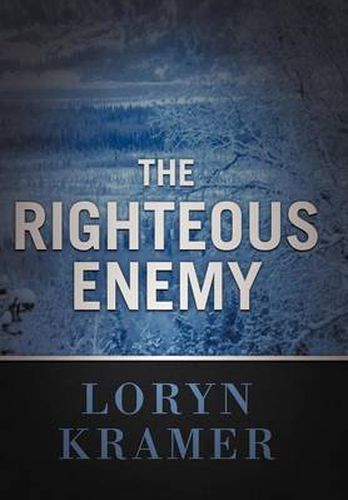 Cover image for The Righteous Enemy