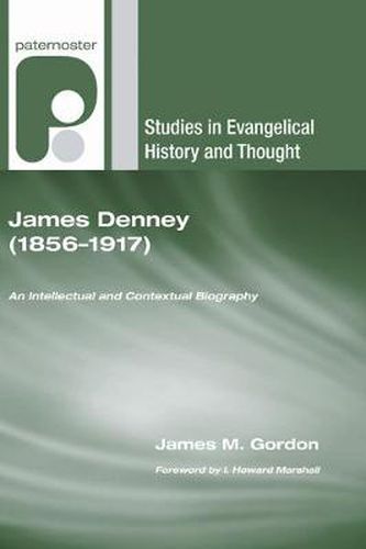 Cover image for James Denney (1856-1917)