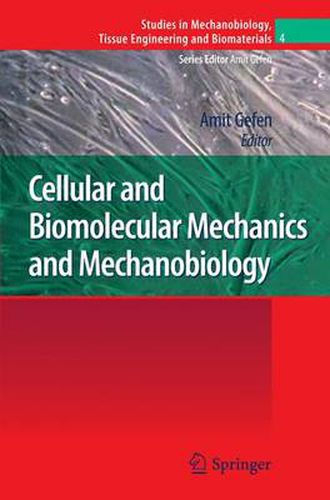 Cover image for Cellular and Biomolecular Mechanics and Mechanobiology