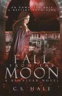 Cover image for Fall From the Moon