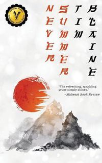 Cover image for Never Summer: A Samurai Western