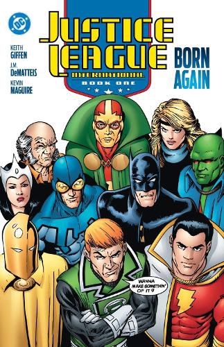 Cover image for Justice League International Book One: Born Again: (2025 Edition)