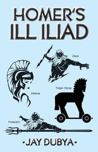 Cover image for Homer's Ill Iliad