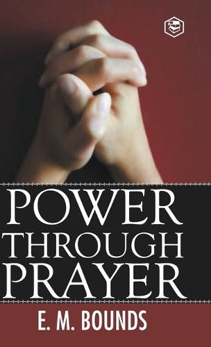 Power Through Prayer