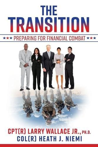 Cover image for The Transition: Preparing for Financial Combat: Preparing for Financial Combat