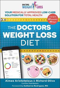 Cover image for The Doctors Weight Loss Diet: Your Medically Approved Low-Carb Solution for Total Health