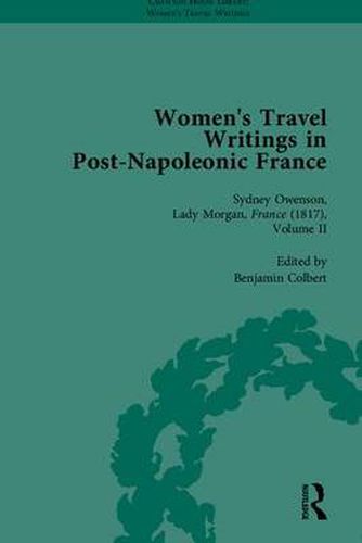 Cover image for Women's Travel Writings in Post-Napoleonic France, Part II