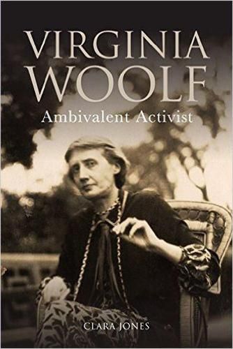 Cover image for Virginia Woolf: Ambivalent Activist