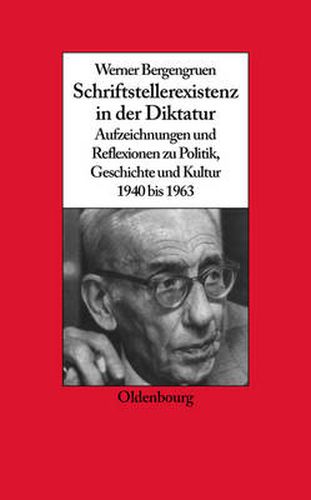 Cover image for Werner Bergengruen Schriftstellerexistenz in der Diktatur