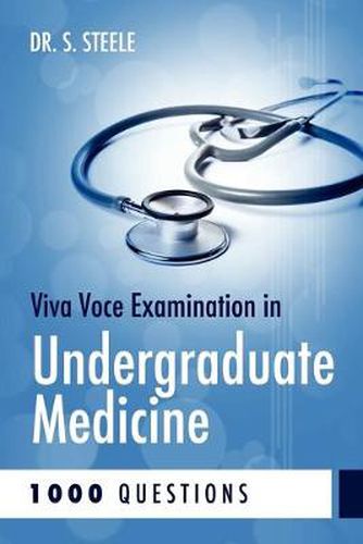 Cover image for Viva Voce Examination in Undergraduate Medicine; 1000 Questions