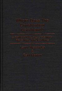 Cover image for Whom Does the Constitution Command?: A Conceptual Analysis with Practical Implications