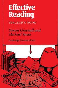 Cover image for Effective Reading Teacher's book: Reading Skills for Advanced Students